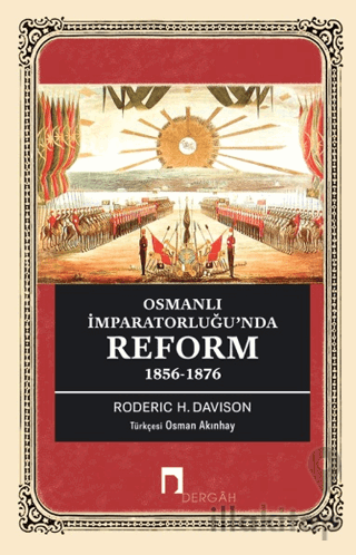 Osmanlı İmparatorluğu’nda Reform 1856-1876