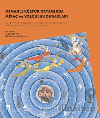 Osmanlı Kültür Ortamında Miraç ve Yolculuk Durakları Seti - 2 Kitap Ta