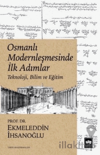 Osmanlı Modernleşmesinde İlk Adımlar