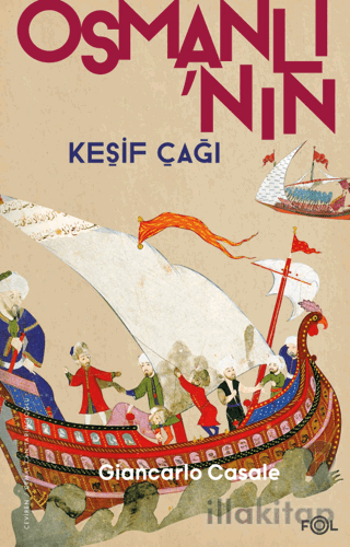 Osmanlı’nın Keşif Çağı