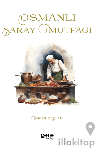 Osmanlı Saray Mutfağı