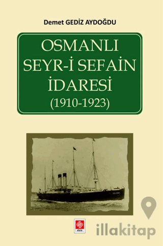 Osmanlı Seyr-i Sefain İdaresi ( 1910- 1923 )