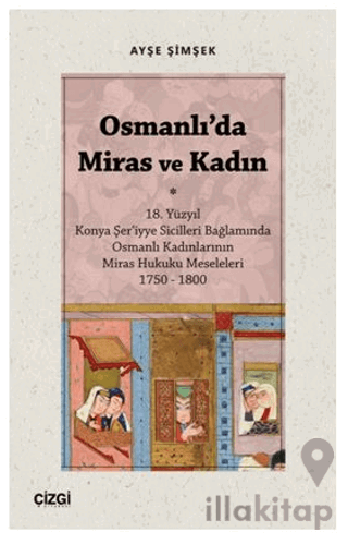 Osmanlı'da Miras ve Kadın