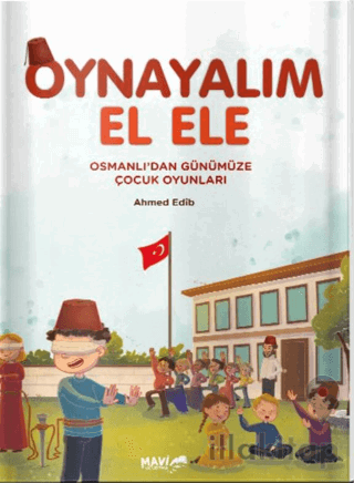 Osmanlıdan Günümüze Çocuk Oyunları