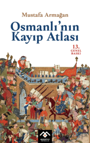 Osmanlı'nın Kayıp Atlası