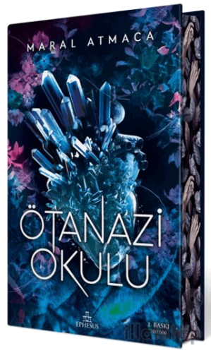 Ötanazi Okulu (Yan Boyamalı Ciltli Özel Baskı)