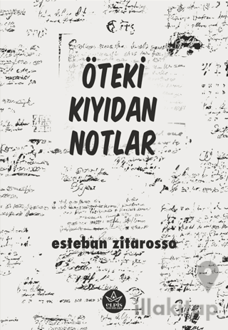 Öteki Kıyıdan Notlar