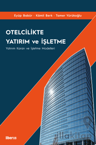 Otelcilikte Yatırım ve İşletme