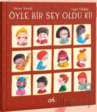 Öyle Bir Şey Oldu Ki!