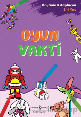 Oyun Vakti - Boyama Kitaplarım 3-4 Yaş