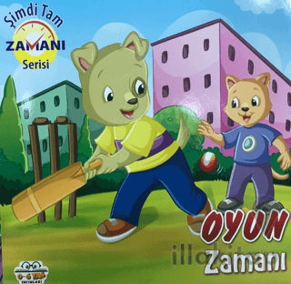 Oyun Zamanı - Şimdi Tam Zamanı Serisi