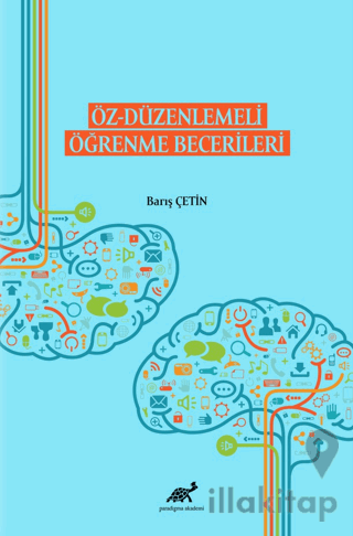 Öz - Düzenlemeli Öğrenme Becerileri