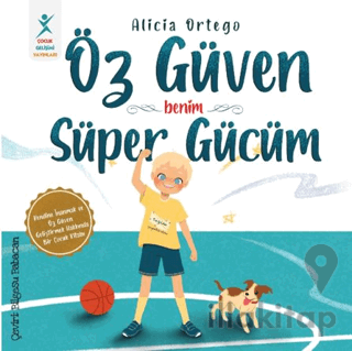 Öz Güven Benim Süper Gücüm