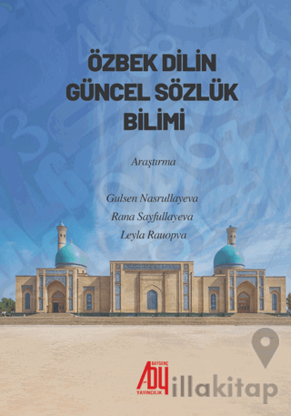 Özbek Dilinin Güncel Sözlük Bilimi