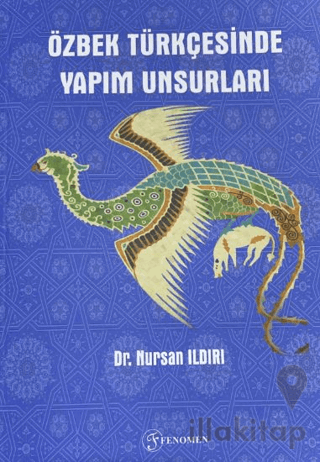 Özbek Türkçesinde Yapım Unsurları