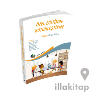 Özel Eğitimde Bütünleştirme