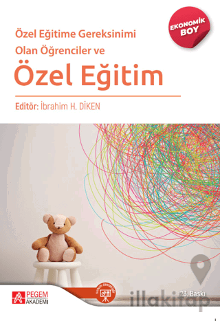 Özel Eğitime Gereksinimi Olan Öğrenciler ve Özel Eğitim