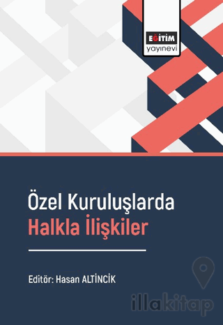 Özel Kuruluşlarda Halkla İlişkiler