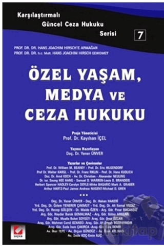 Özel Yaşam, Medya ve Ceza Hukuku