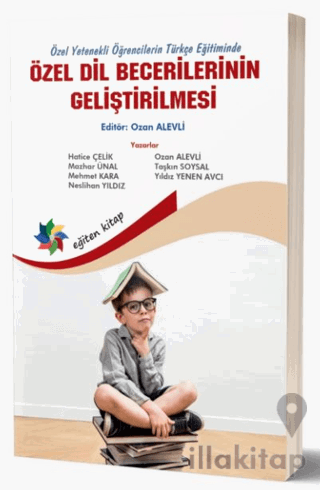 Özel Yetenekli Öğrencilerin Türkçe Eğitiminde Özel Dil Becerilerinin G