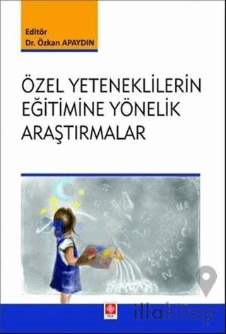 Özel Yeteneklilerin Eğitimine Yönelik Araştırmalar