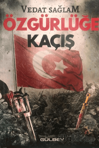 Özgürlüğe Kaçış