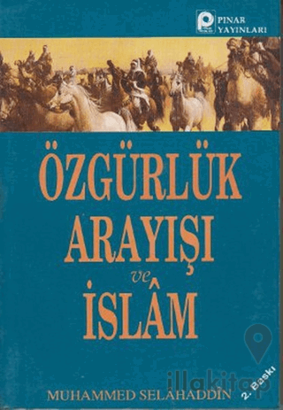 Özgürlük Arayışı ve İslam