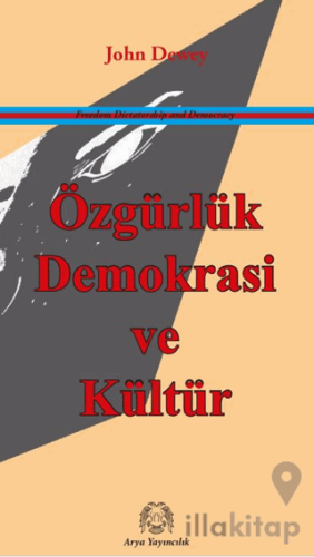 Özgürlük, Demokrasi ve Kültür