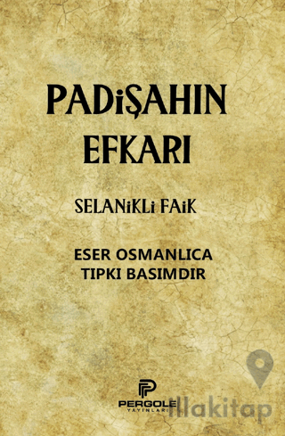 Padişahın Efkarı