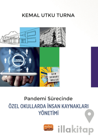 Pandemi Sürecinde Özel Okullarda İnsan Kaynakları Yönetimi