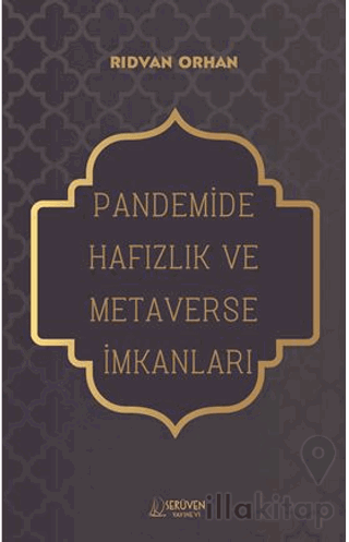 Pandemide Hafızlık ve Metaverse İmkanları