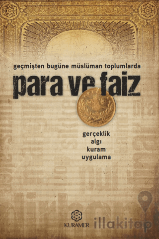 Para ve Faiz - Geçmişten Bugüne Müslüman Toplumlarda