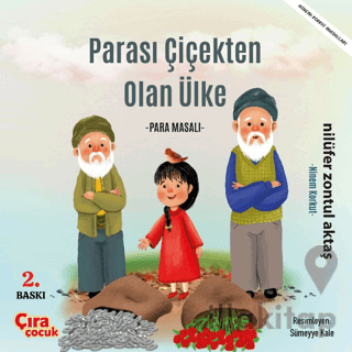 Parası Çiçekten Olan Ülke - Para Masalı