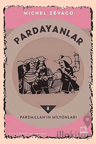 Pardayanlar 8 - Pardaillan’ın Milyonları