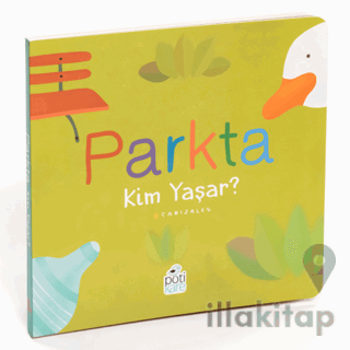 Parkta Kim Yaşar?