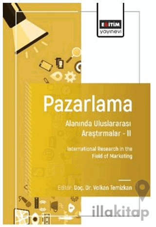 Pazarlama Alanında Uluslararası Araştırmalar – II