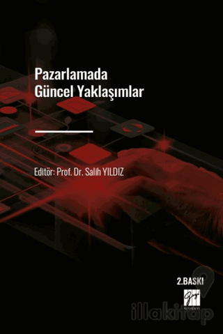 Pazarlamada Güncel Yaklaşımlar