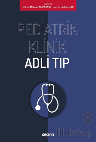 Pediatrik Klinik Adli Tıp