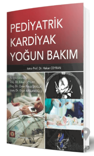 Pediyatrik Kardiyak Yoğun Bakım