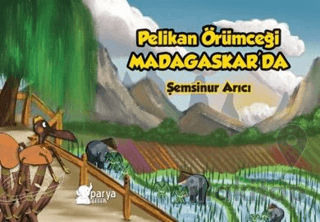 Pelikan Örümceği Madagaskar’da