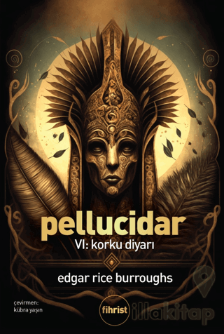 Pellucidar VI: Korku Diyarı