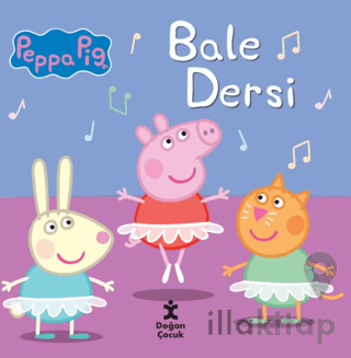 Peppa Pig Bale Dersi