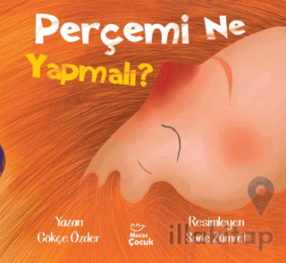 Perçemi Ne Yapmalı?