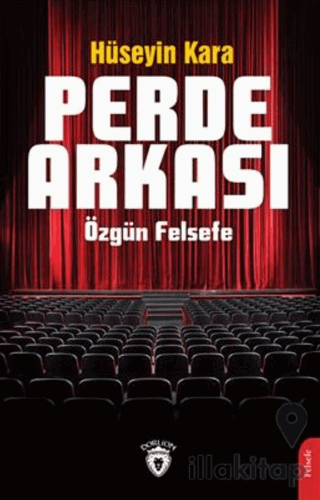 Perde Arkası Özgün Felsefe