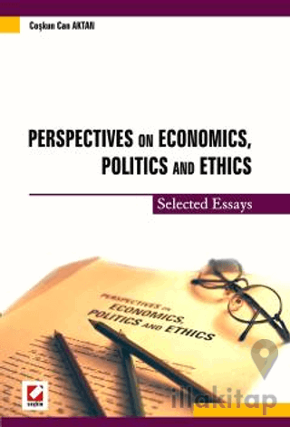 Perspectives on Economics, Politics and Ethics