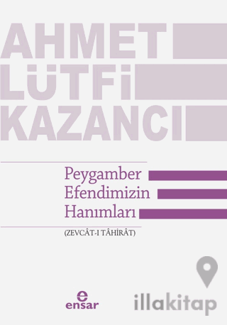 Peygamber Efendimizin Hanımları