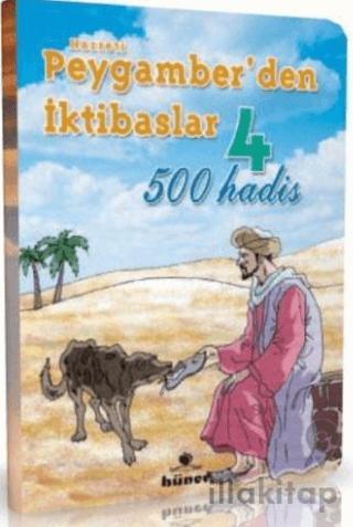 Peygamber'den İktibaslar 4 - 500 Hadis