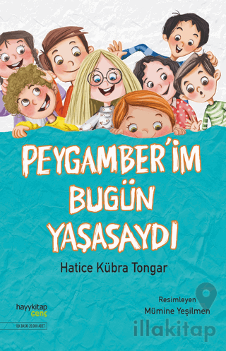 Peygamber'im Bugün Yaşasaydı