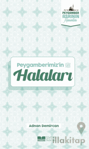 Peygamberimiz'in Halaları