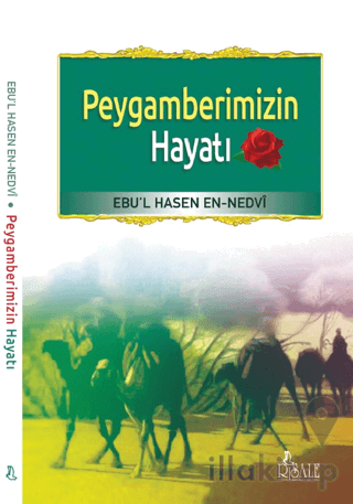 Peygamberimizin Hayatı